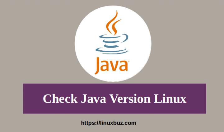 how-to-check-java-version-on-linux