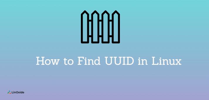 how-to-find-uuid-in-linux