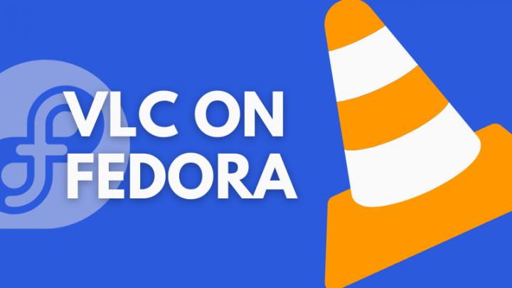 Fedora как установить vlc