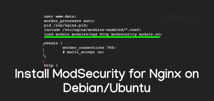 how-to-install-modsecurity-for-nginx-on-debian-or-ubuntu