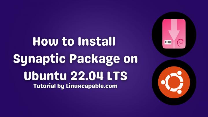 how-to-install-synaptic-package-manager-on-ubuntu-22-04-lts